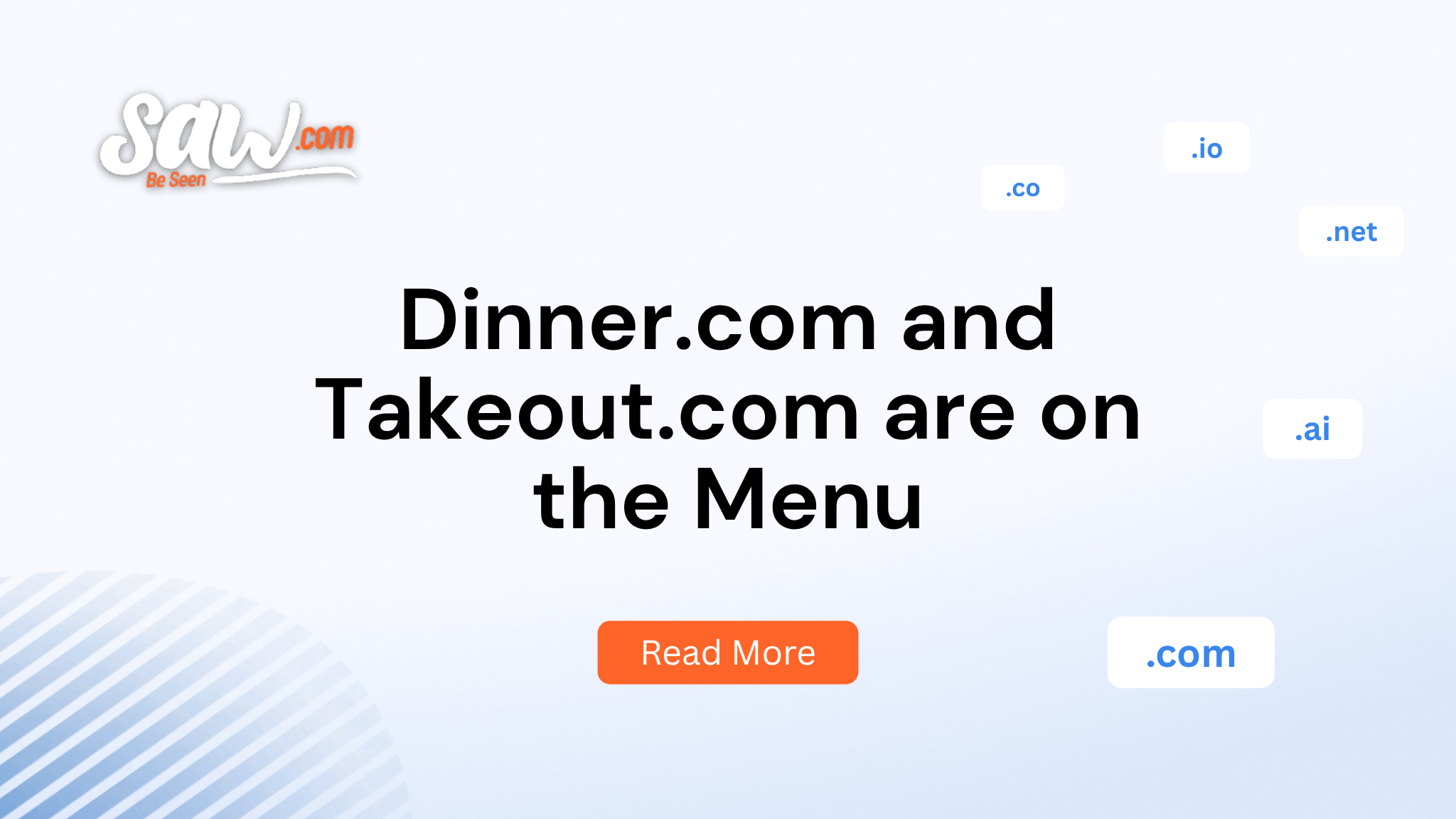 Dinner.com and Takeout.com are on the Menu